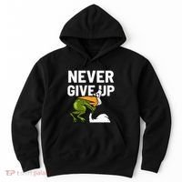 Never Give Up Frog Bird Choking Funny Motivation Hoodie thumb 0