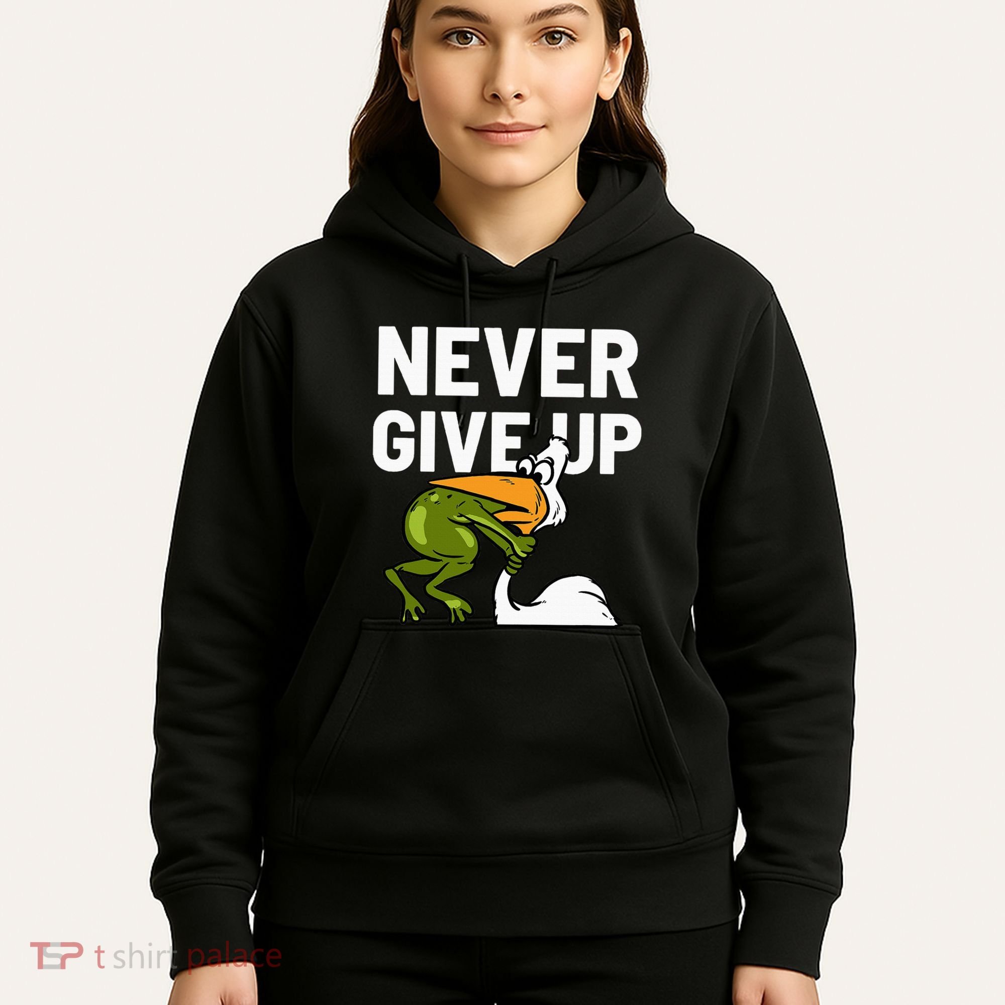 Never Give Up Frog Bird Choking Funny Motivation Hoodie