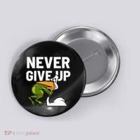 Never Give Up Frog Bird Choking Funny Motivation Button thumb 0