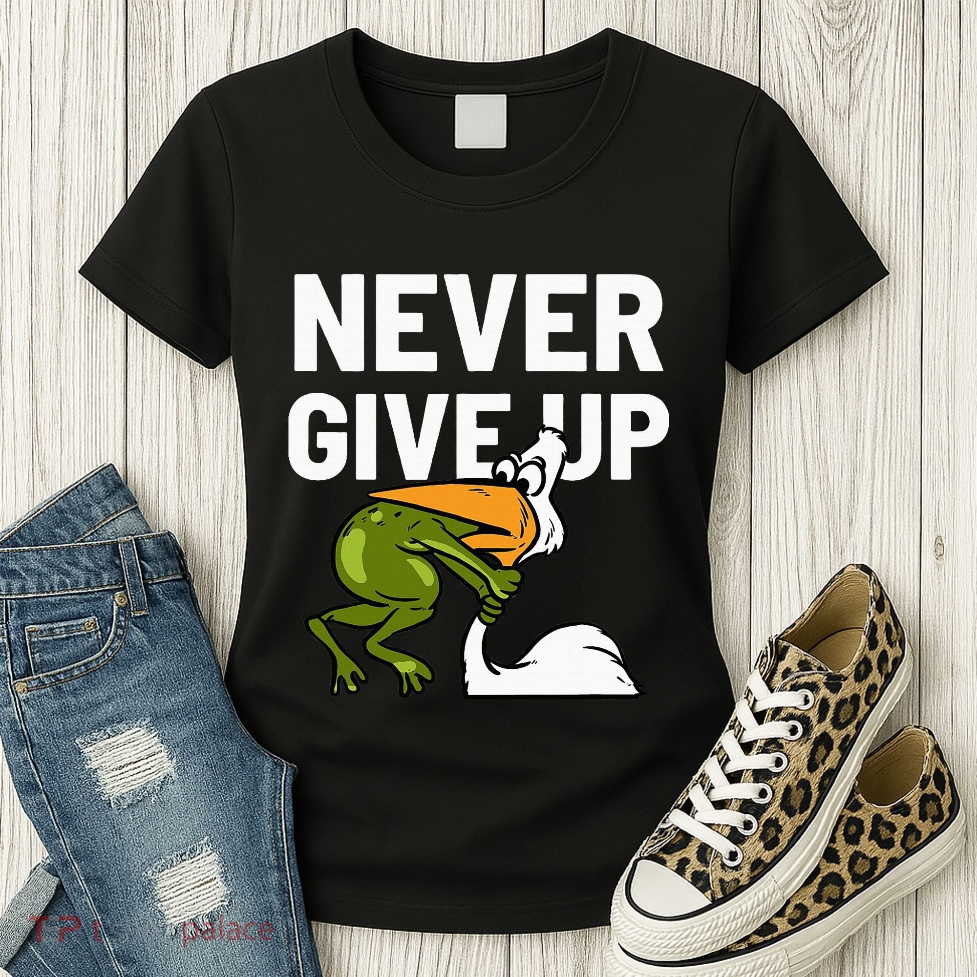 Never Give Up Frog Bird Choking Funny Motivation Women's T-Shirt
