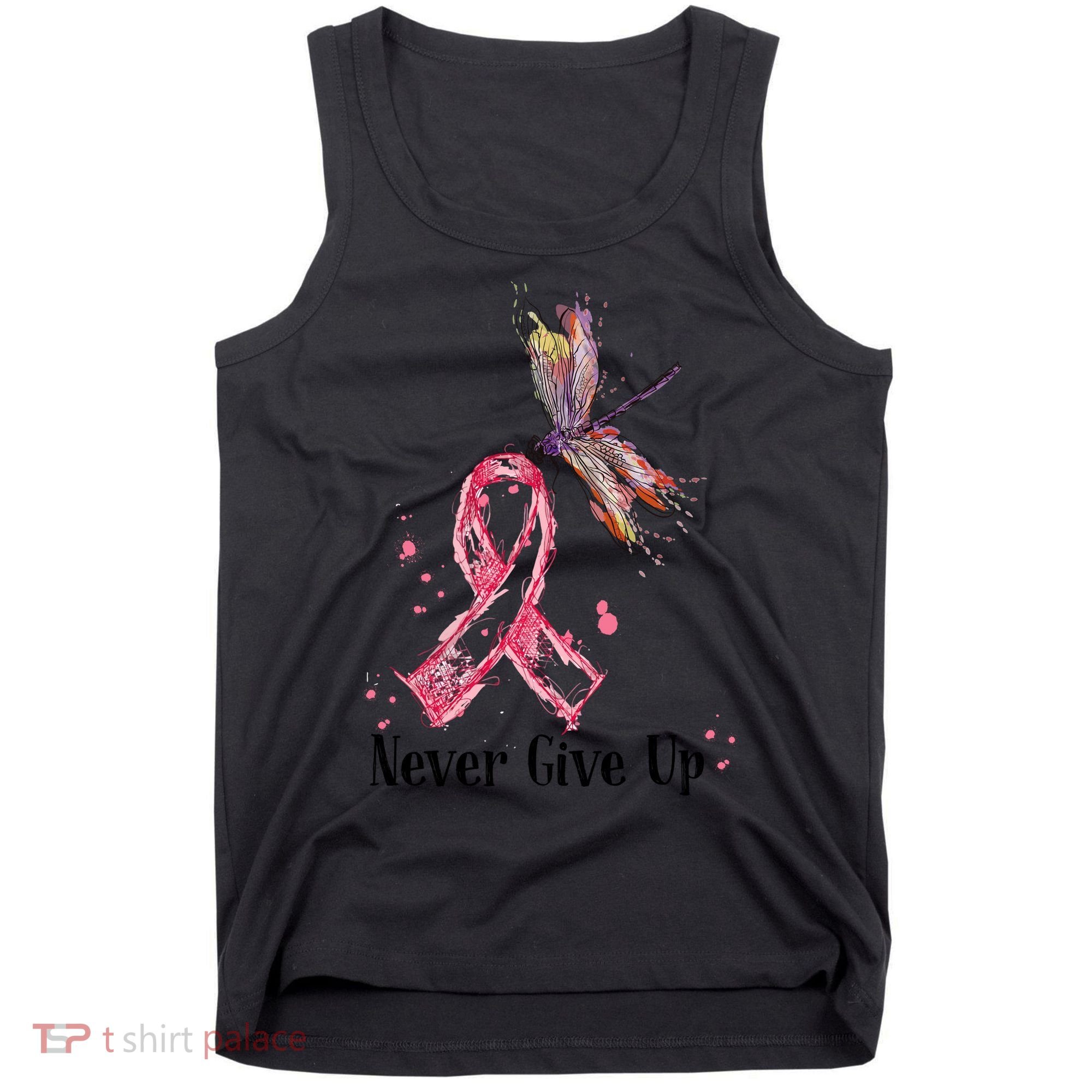 Never Give Up Breast Cancer Awareness Ribbon Cure Dragonfly Tank Top