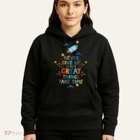Never Give Up Because Great Things Take Time Rocketship Hoodie thumb 5