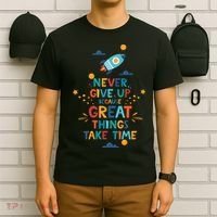 Never Give Up Because Great Things Take Time Rocketship T-Shirt thumb 6