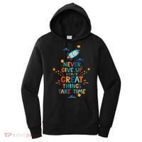 Never Give Up Because Great Things Take Time Rocketship Women's Hoodie thumb 0