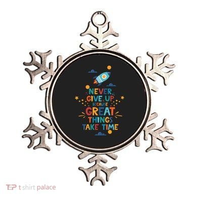 Never Give Up Because Great Things Take Time Rocketship Ornament