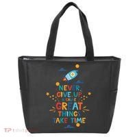 Never Give Up Because Great Things Take Time Rocketship Tote Bag thumb 0