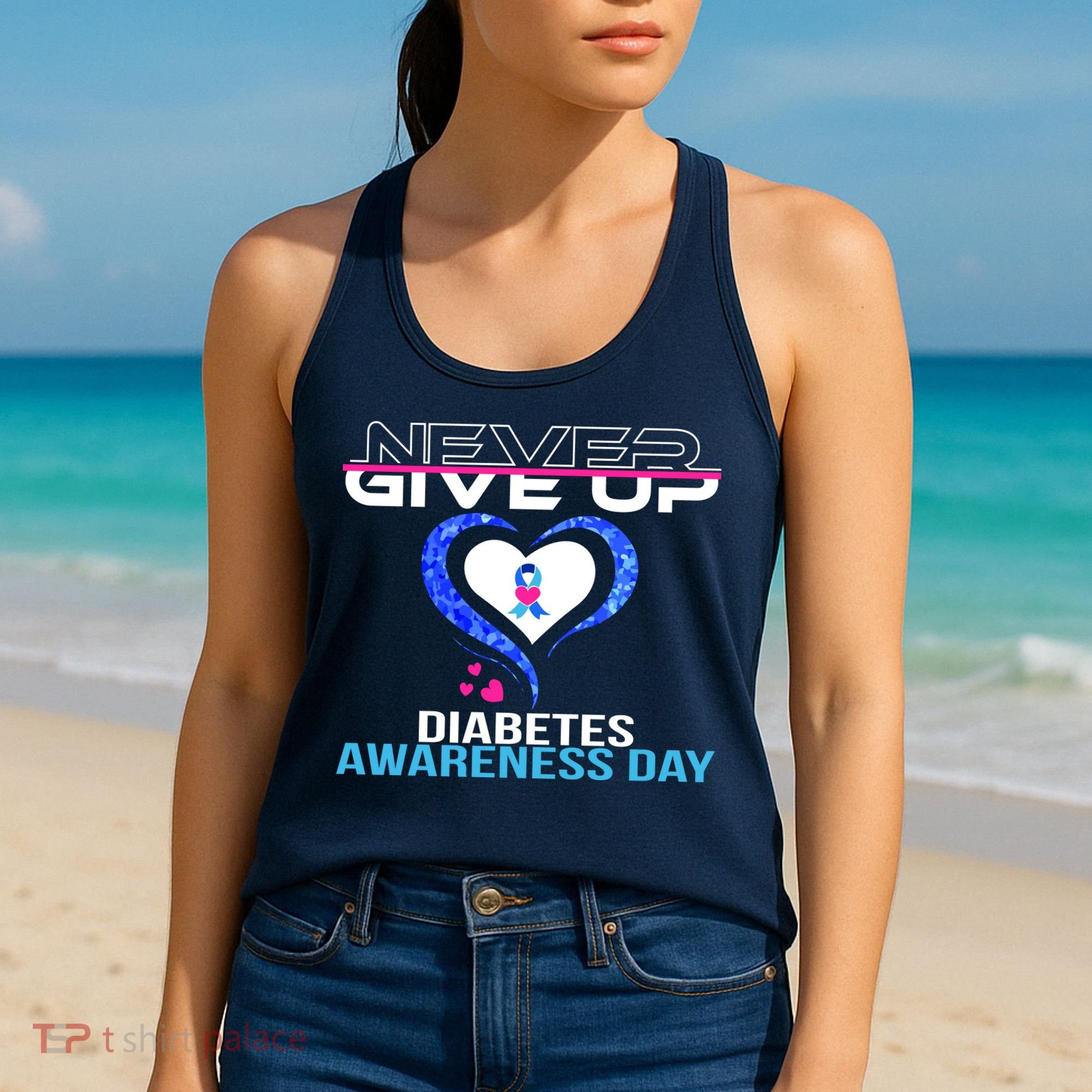 Never Give Up Diabetes Awareness Day Women's Tank Top