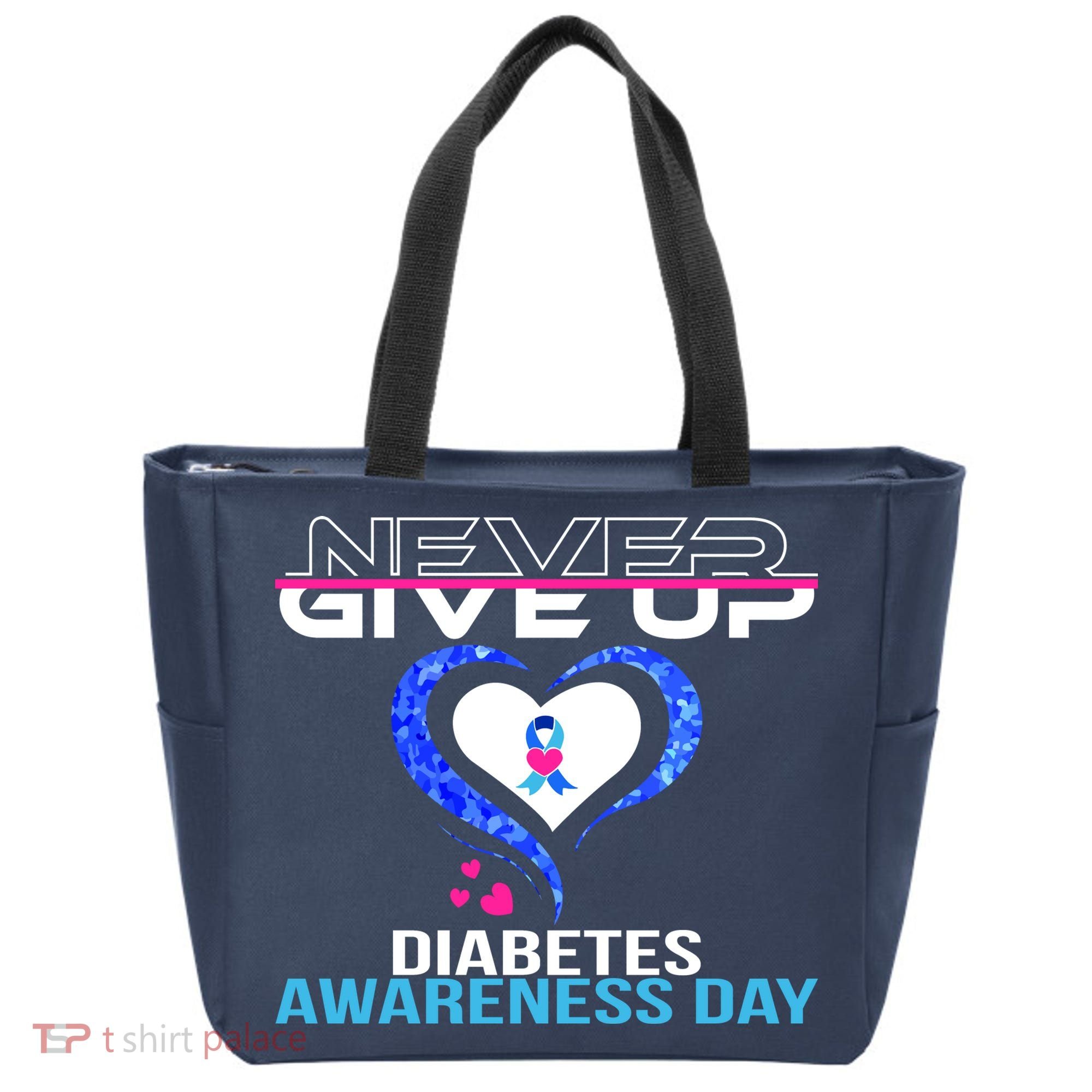 Never Give Up Diabetes Awareness Day Tote Bag