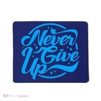 Never Give Up Mousepad thumb 0