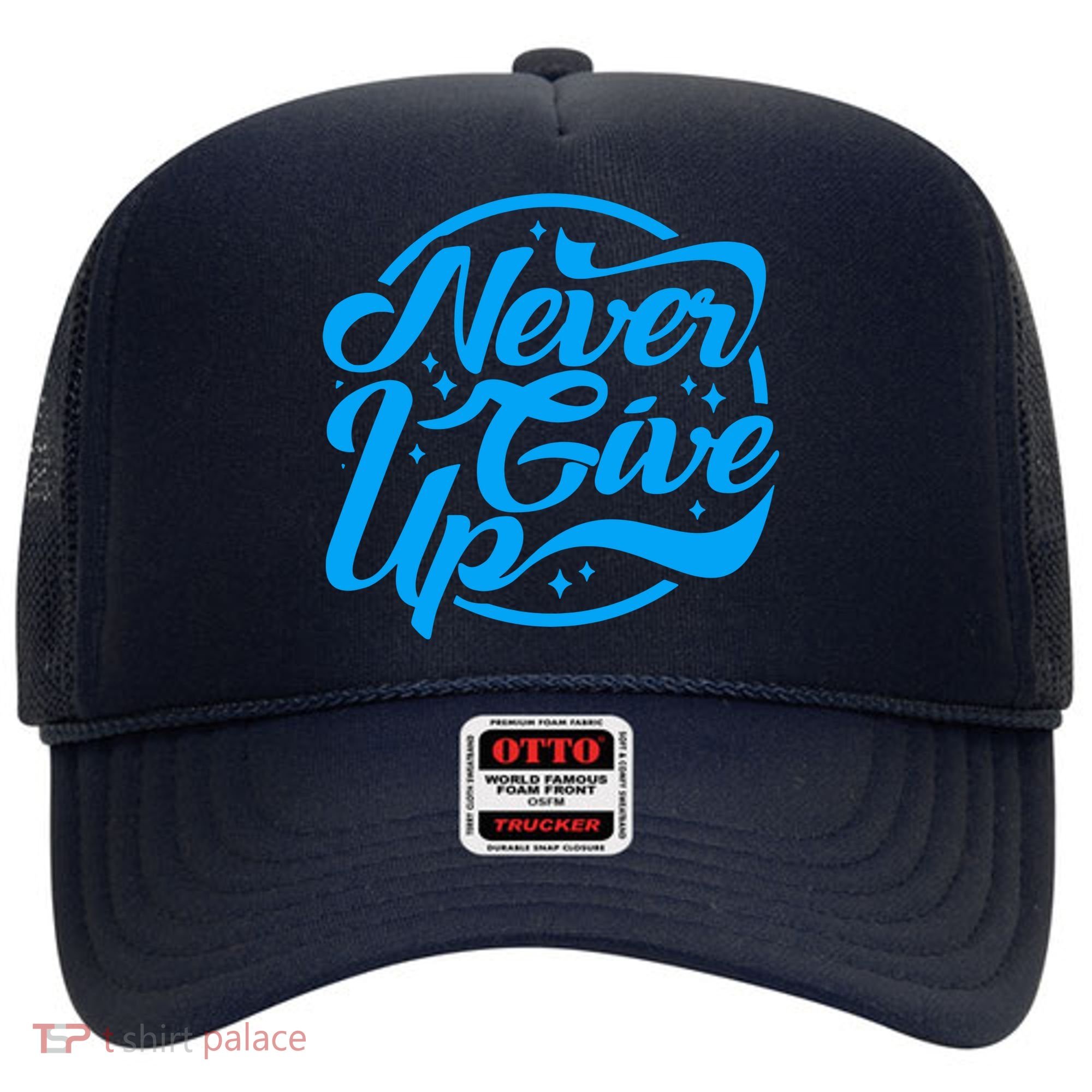 Never Give Up Hat