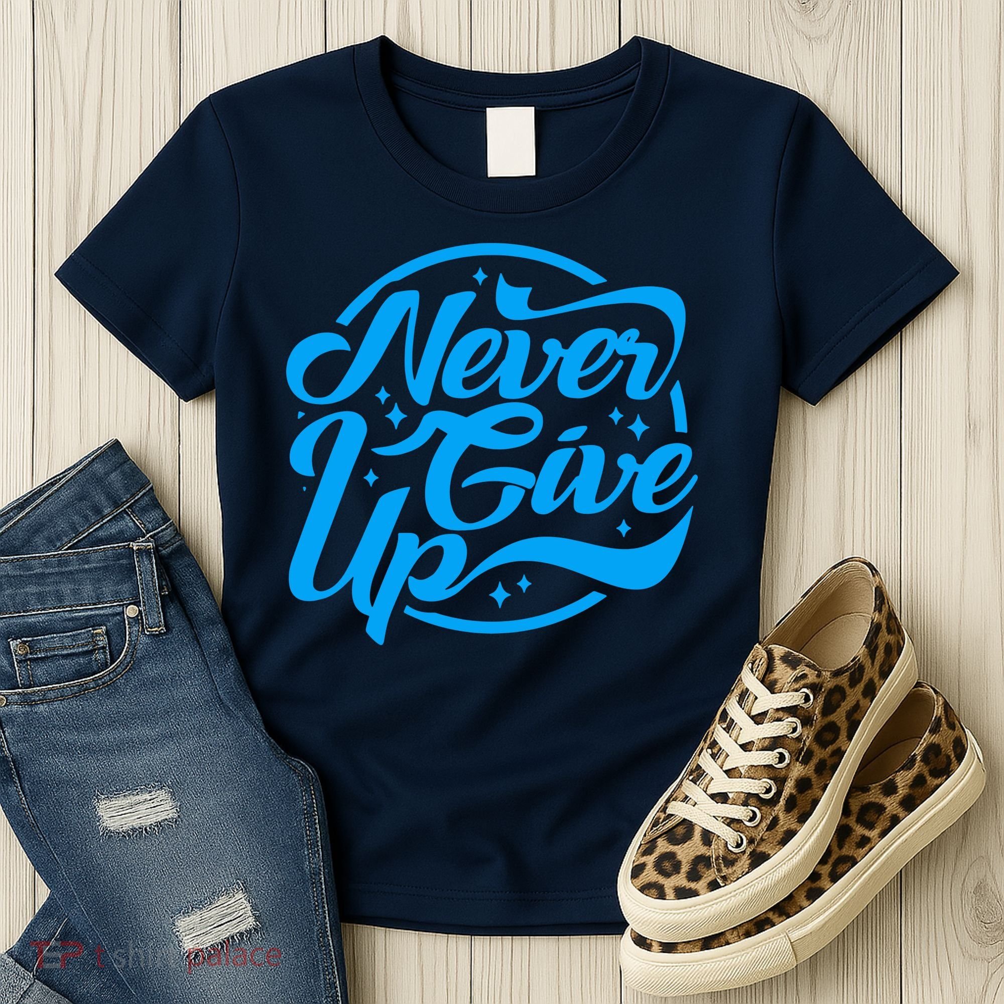 Never Give Up Women's T-Shirt