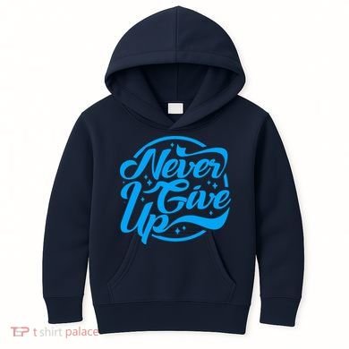 Never Give Up Kids Hoodie