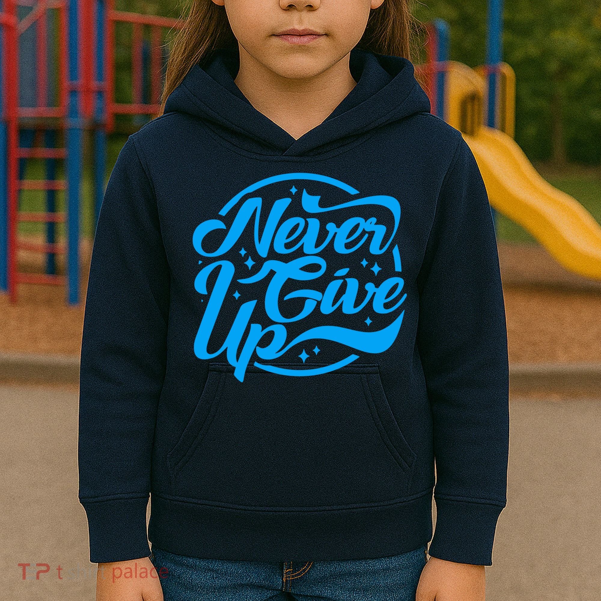 Never Give Up Kids Hoodie