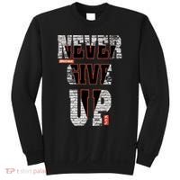 Never Give Up Stronger support inspiration trending gift idea Sweatshirt thumb 0