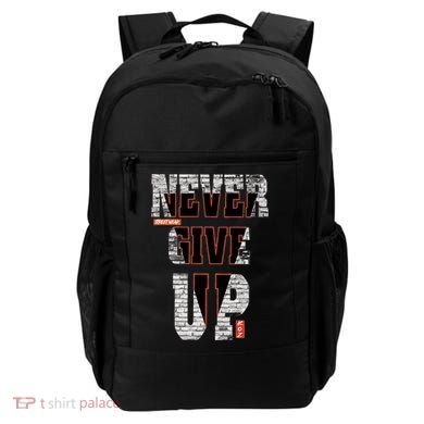 Never Give Up Stronger support inspiration trending gift idea Backpack