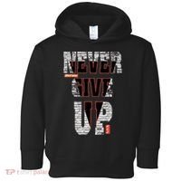 Never Give Up Stronger support inspiration trending gift idea Toddler Hoodie thumb 0