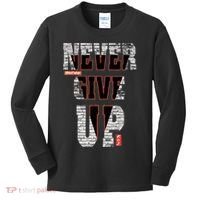 Never Give Up Stronger support inspiration trending gift idea Kids Long Sleeve Shirt thumb 0
