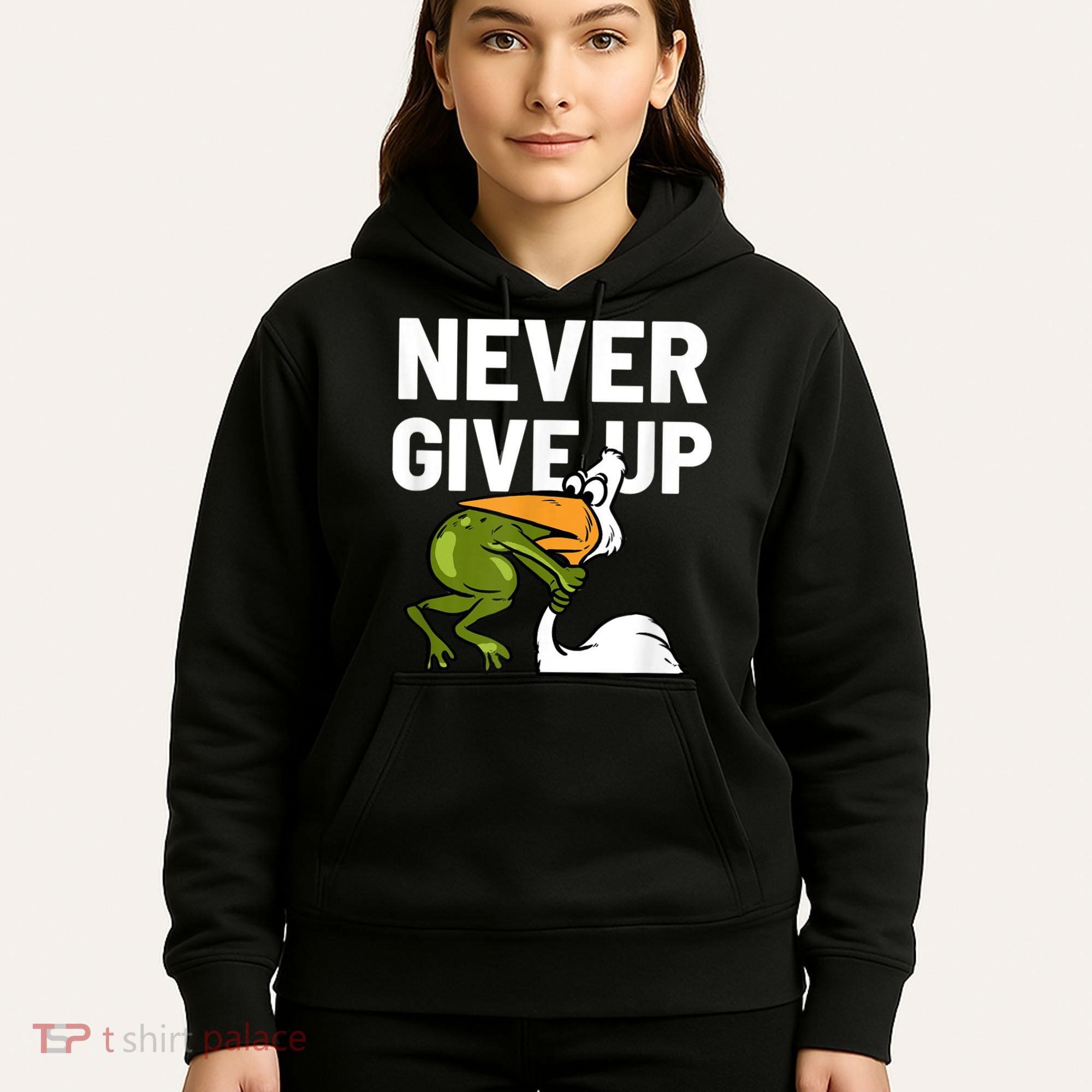 Never Give Up Frog Bird Choking Funny Motivation Hoodie