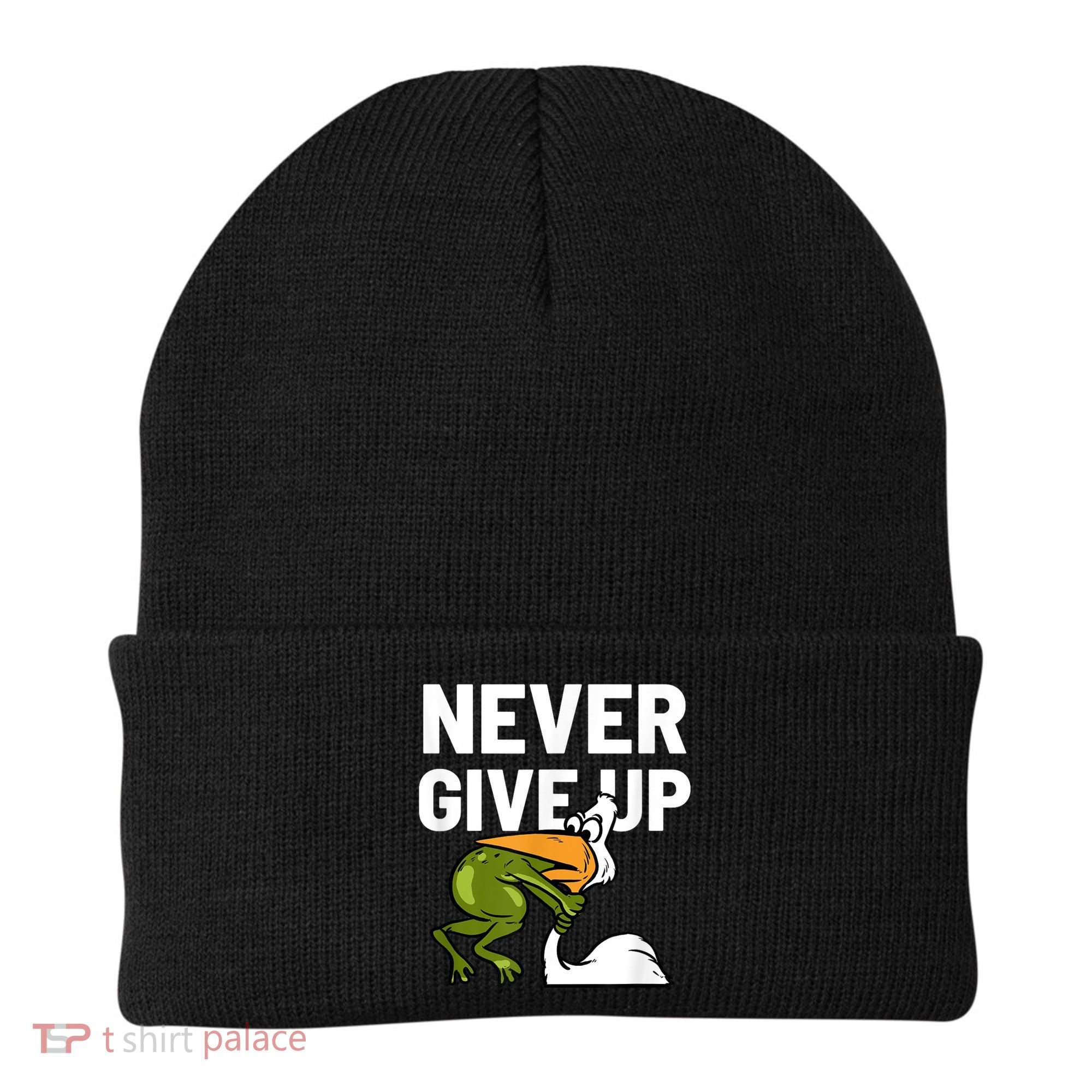 Never Give Up Frog Bird Choking Funny Motivation Beanie