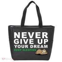 Never Give Up Your Dream Keep Sleeping Funny Sloth Tote Bag thumb 0