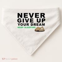Never Give Up Your Dream Keep Sleeping Funny Sloth USA-Made Doggie Bandana thumb 0