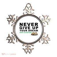 Never Give Up Your Dream Keep Sleeping Funny Sloth Ornament thumb 0