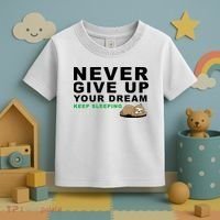 Never Give Up Your Dream Keep Sleeping Funny Sloth Toddler T-Shirt thumb 3
