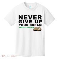 Never Give Up Your Dream Keep Sleeping Funny Sloth Kids T-Shirt thumb 0