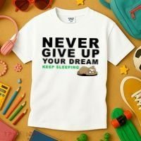 Never Give Up Your Dream Keep Sleeping Funny Sloth Kids T-Shirt thumb 3