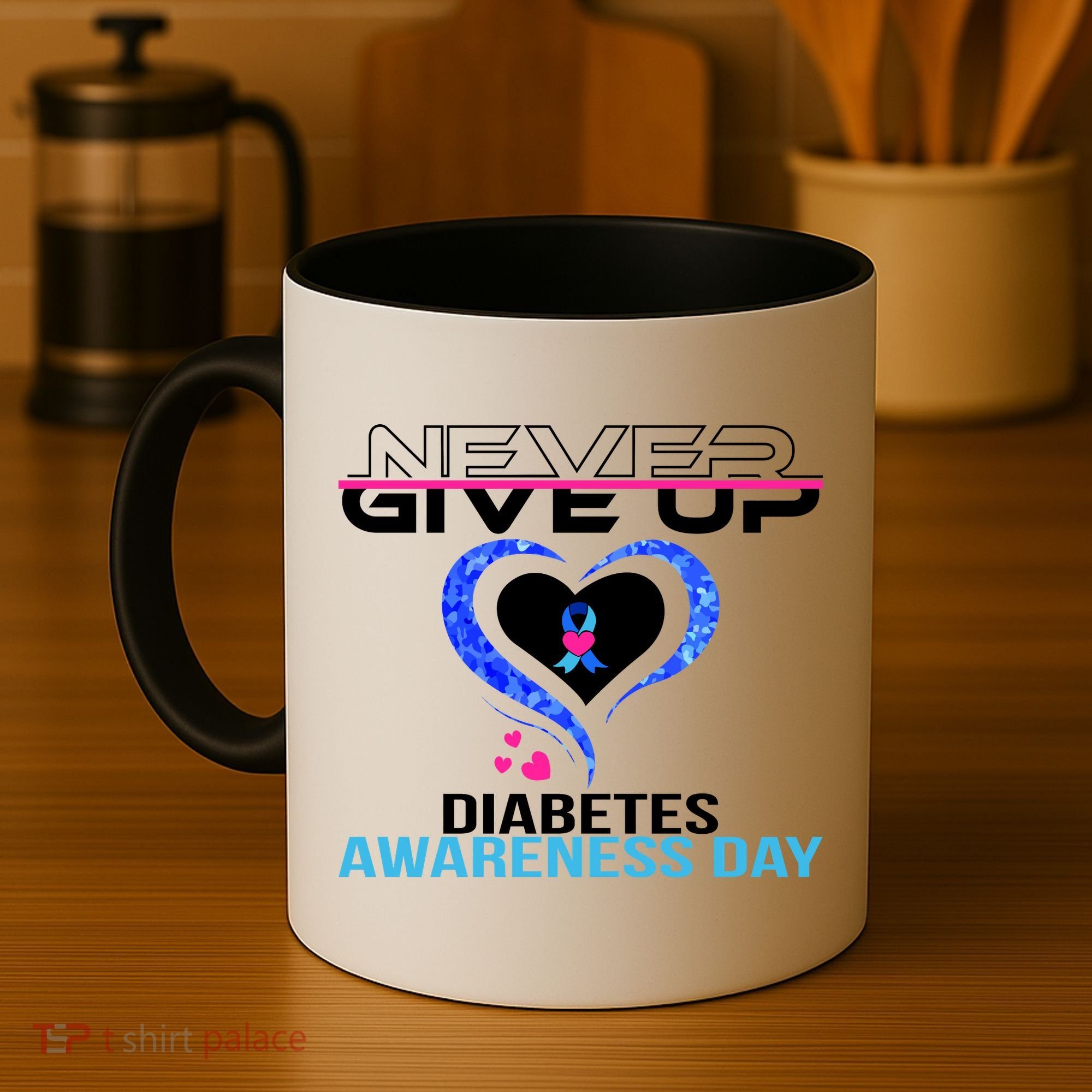 Never Give Up Diabetes Awareness Day Coffee Mug
