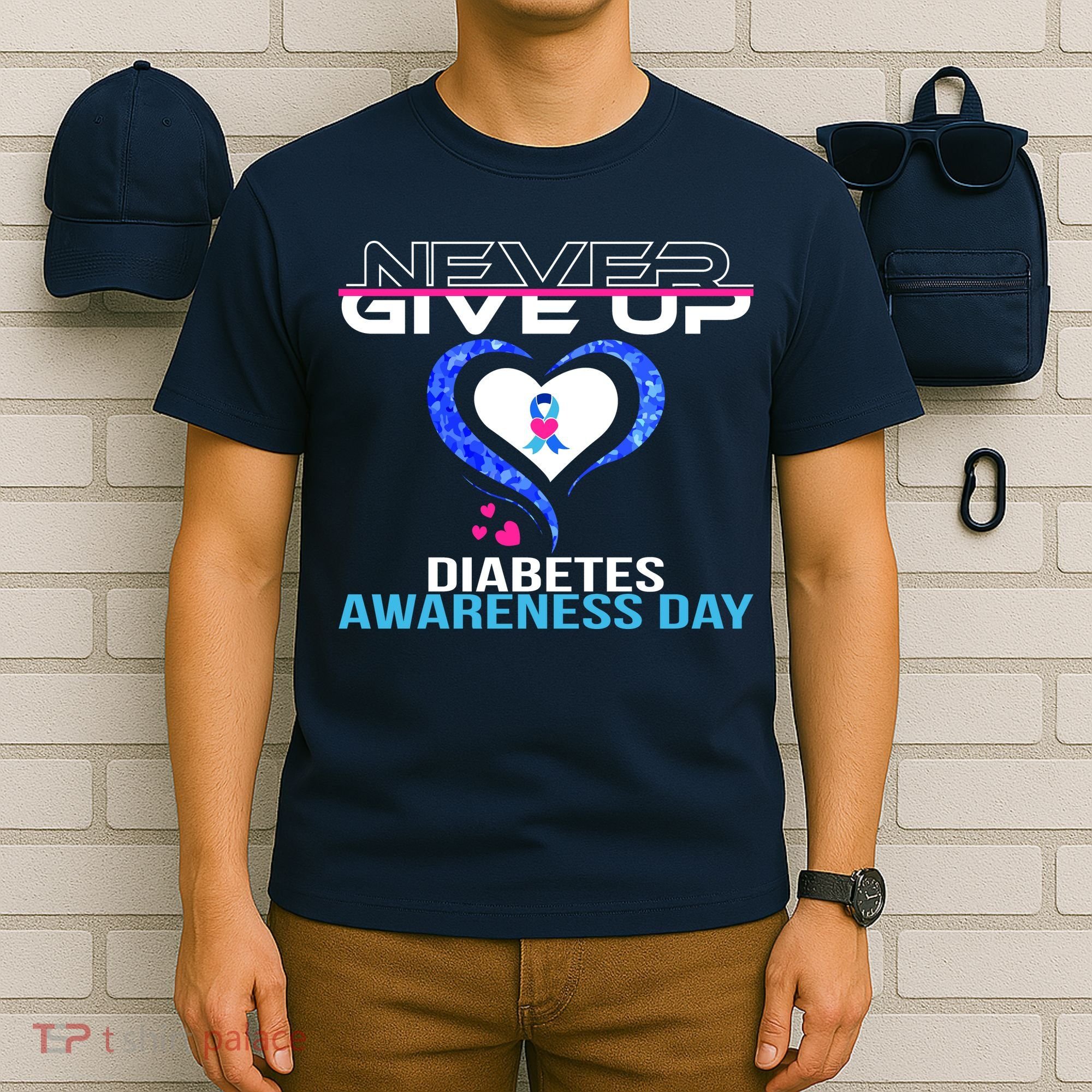 Never Give Up Diabetes Awareness Day T-Shirt