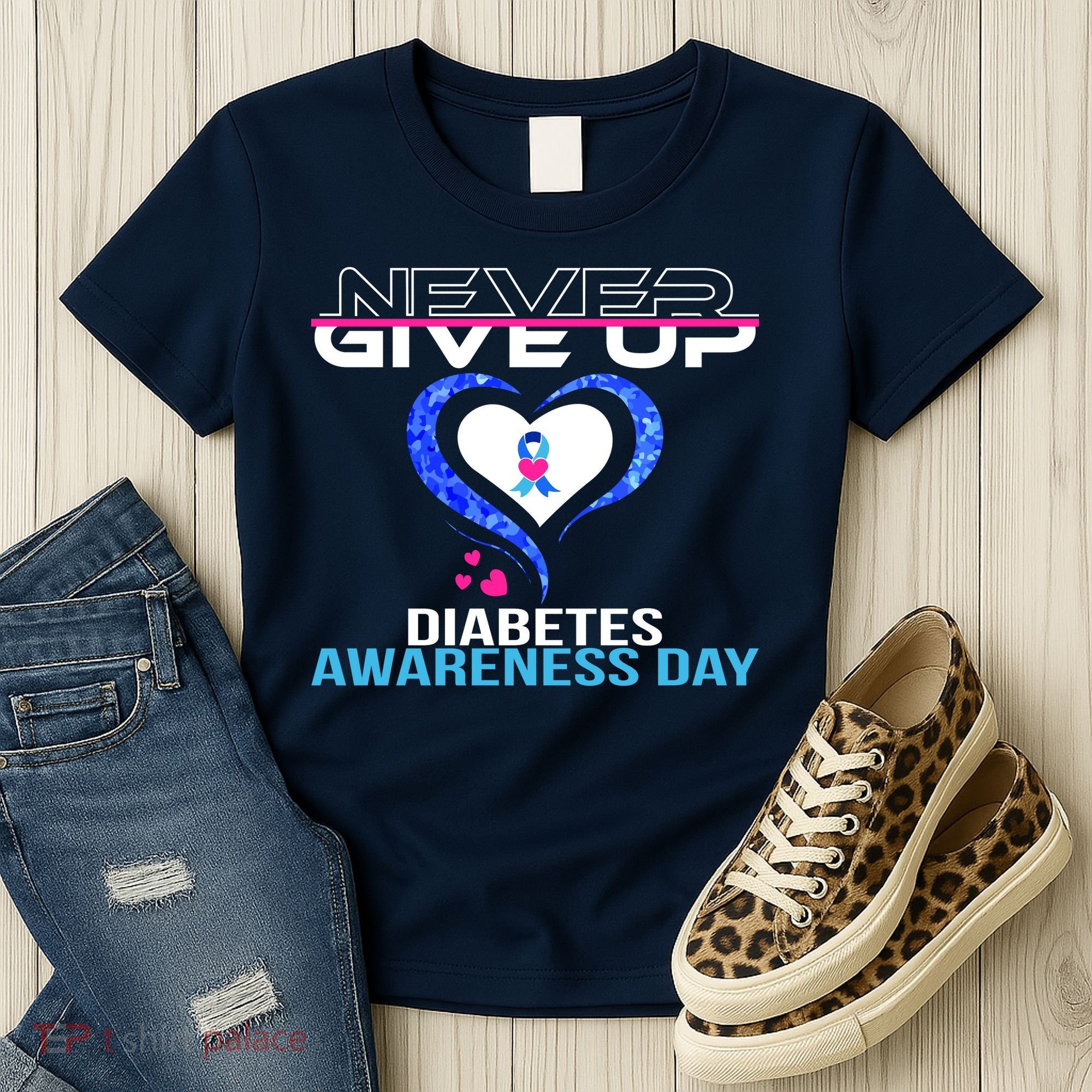 Never Give Up Diabetes Awareness Day Women's T-Shirt