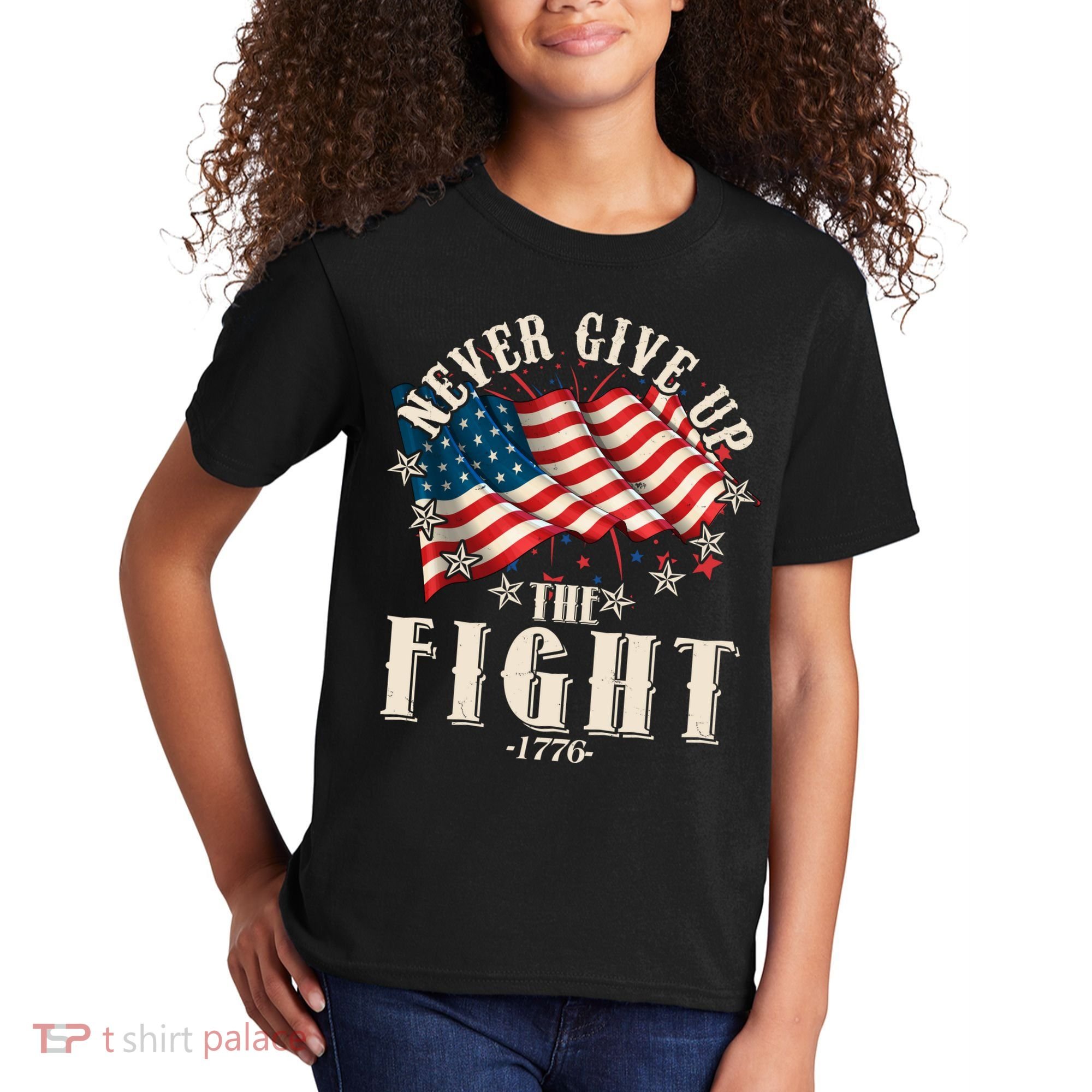 Never Give Up The Fight 1776 USA American Flag Kids T-Shirt