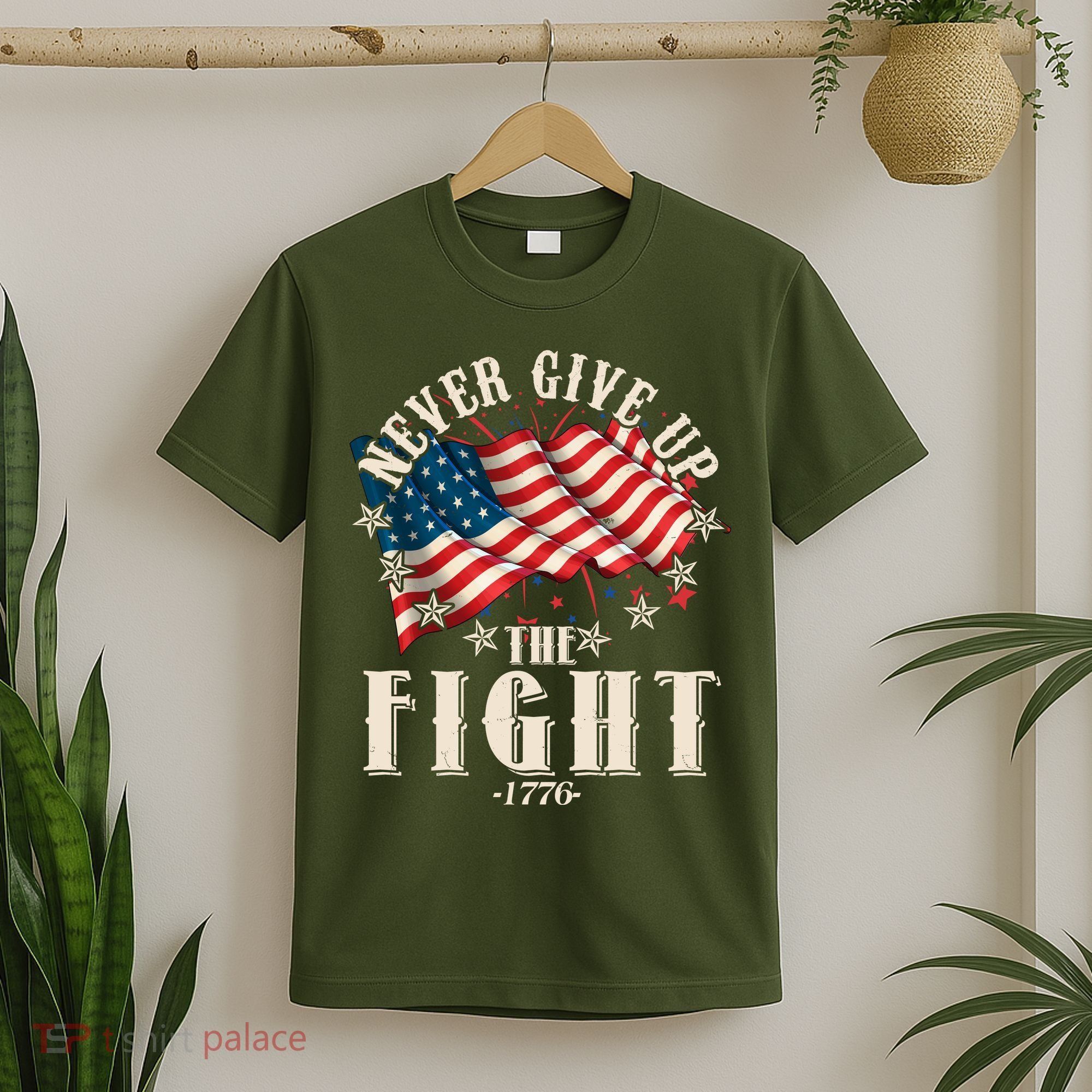 Never Give Up The Fight 1776 USA American Flag T-Shirt