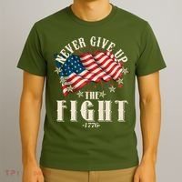 Never Give Up The Fight 1776 USA American Flag T-Shirt thumb 3