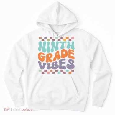 Ninth Grade Vibes Retro Groovy 9th Grade Back To School Hoodie