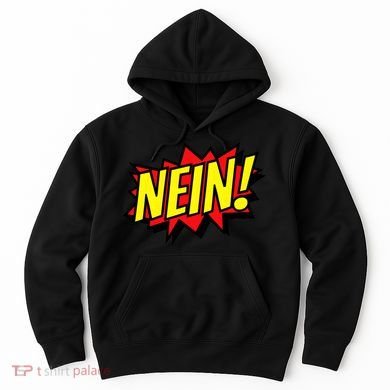 Nein German Which Mean No Comic Style Hoodie