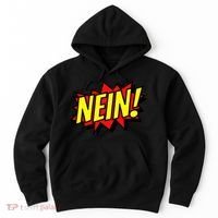 Nein German Which Mean No Comic Style Hoodie thumb 0