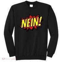 Nein German Which Mean No Comic Style Sweatshirt thumb 0