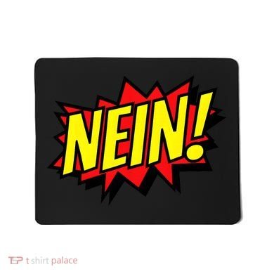 Nein German Which Mean No Comic Style Mousepad