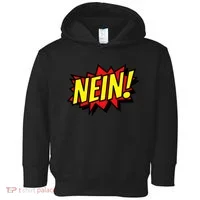 Nein German Which Mean No Comic Style Toddler Hoodie thumb 0