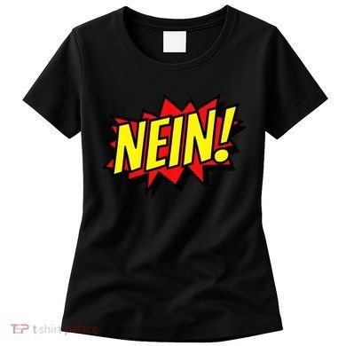Nein German Which Mean No Comic Style Women's T-Shirt