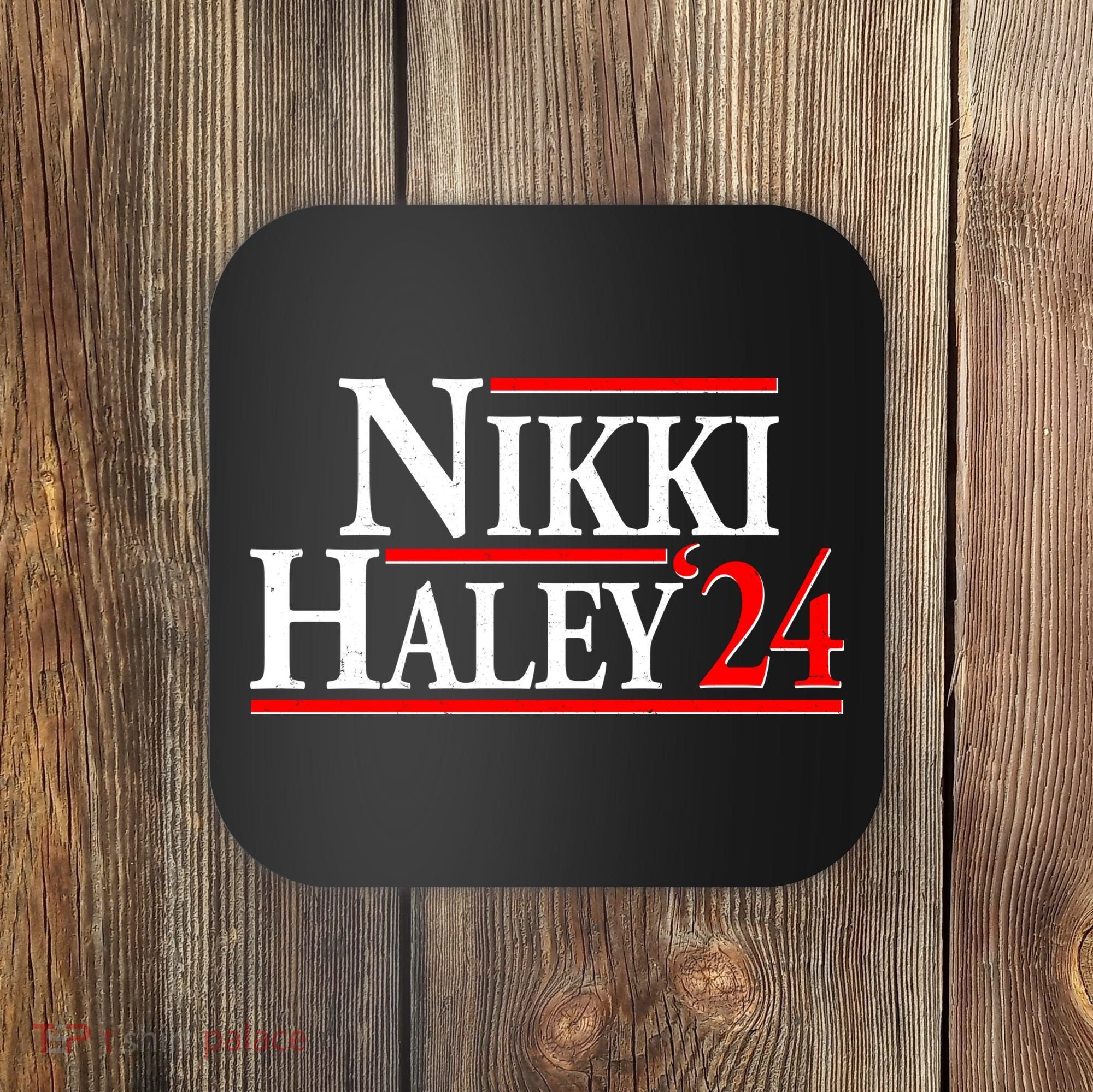Nikki Haley 2024 For President Election Coaster