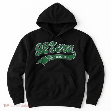 New Heights 92%Ers Hoodie