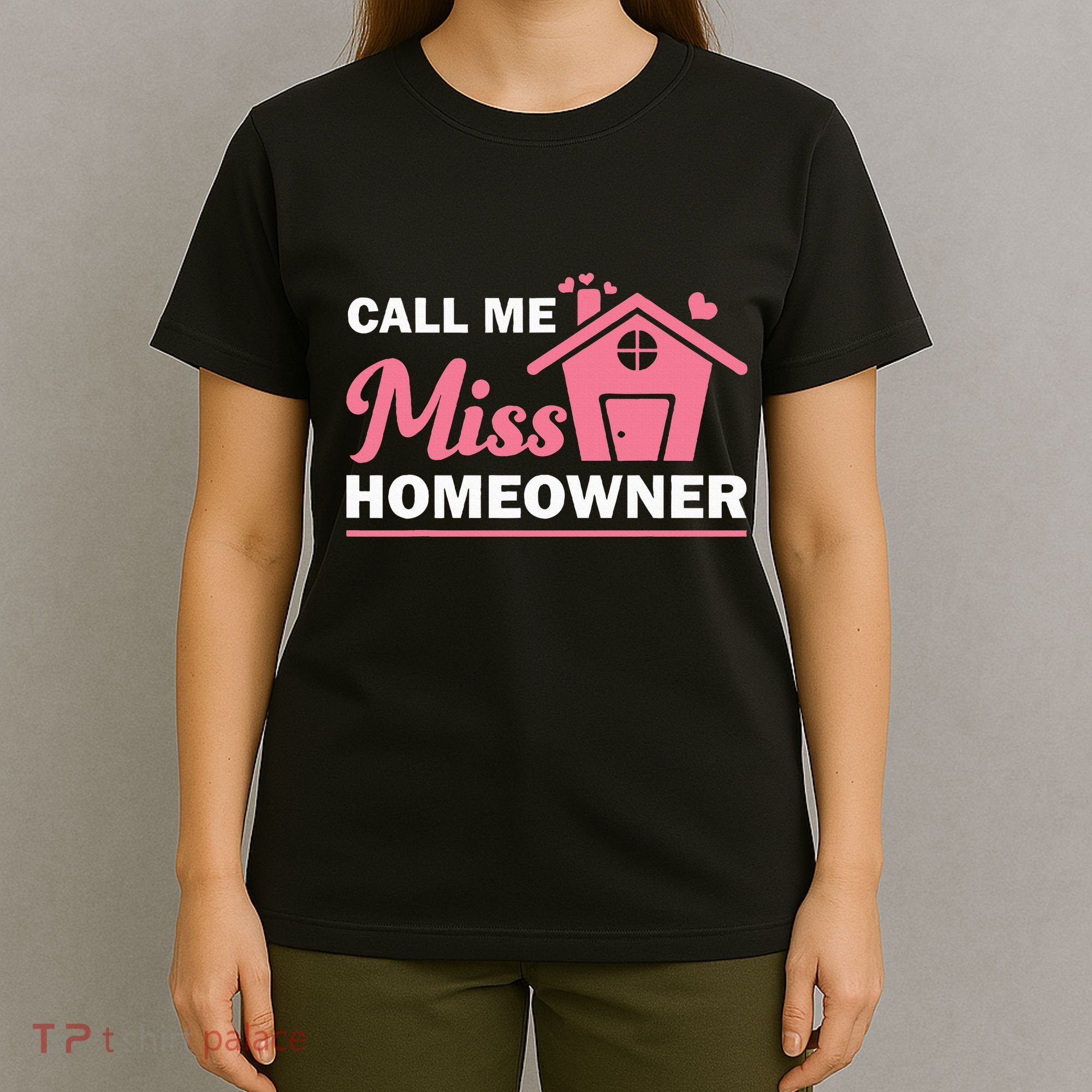 New Homeowner Art Women Housewarming Buyer Owner T-Shirt