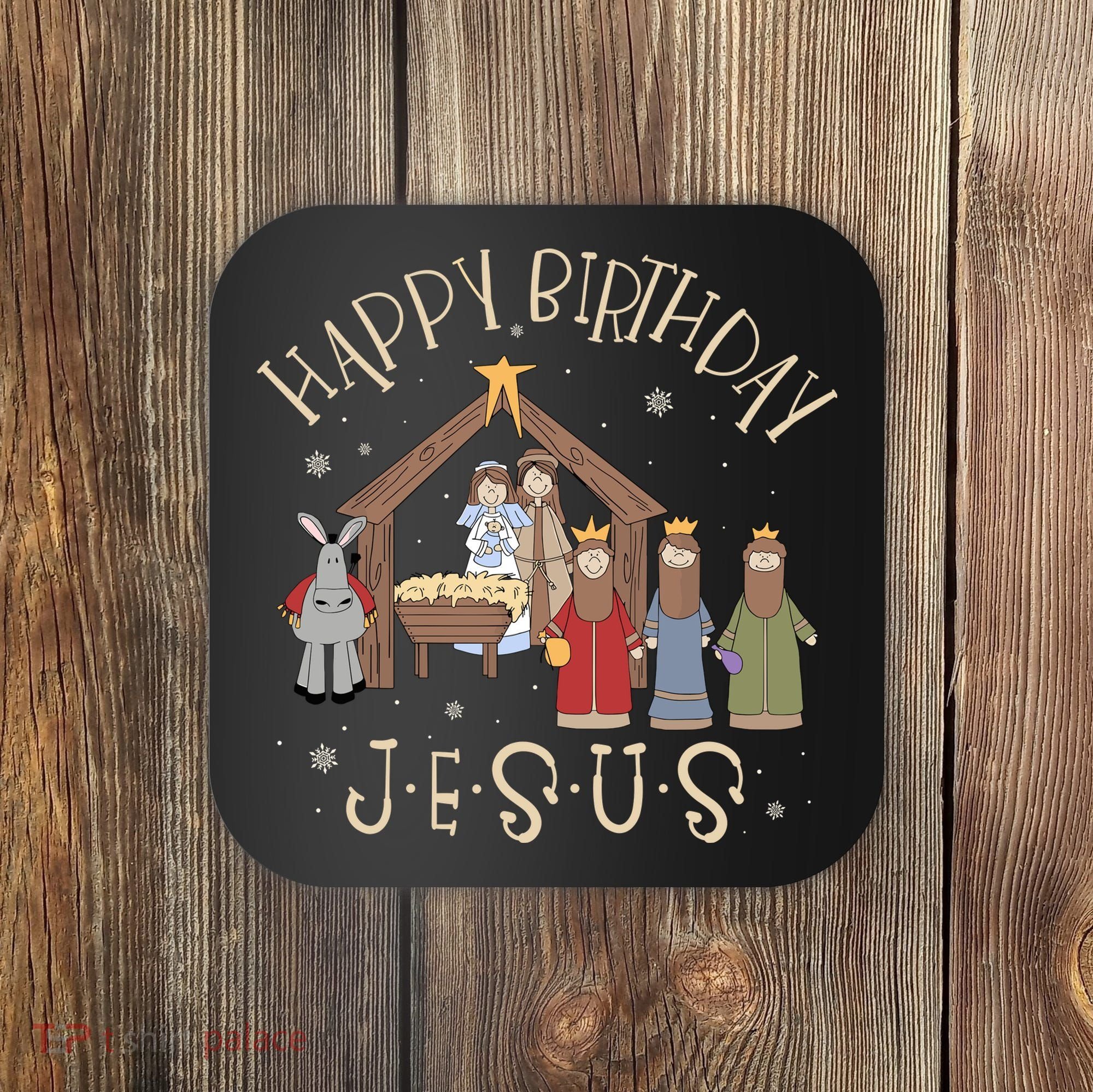 Nativity Happy Birthday Jesus Christmas Nativity Christian Coaster