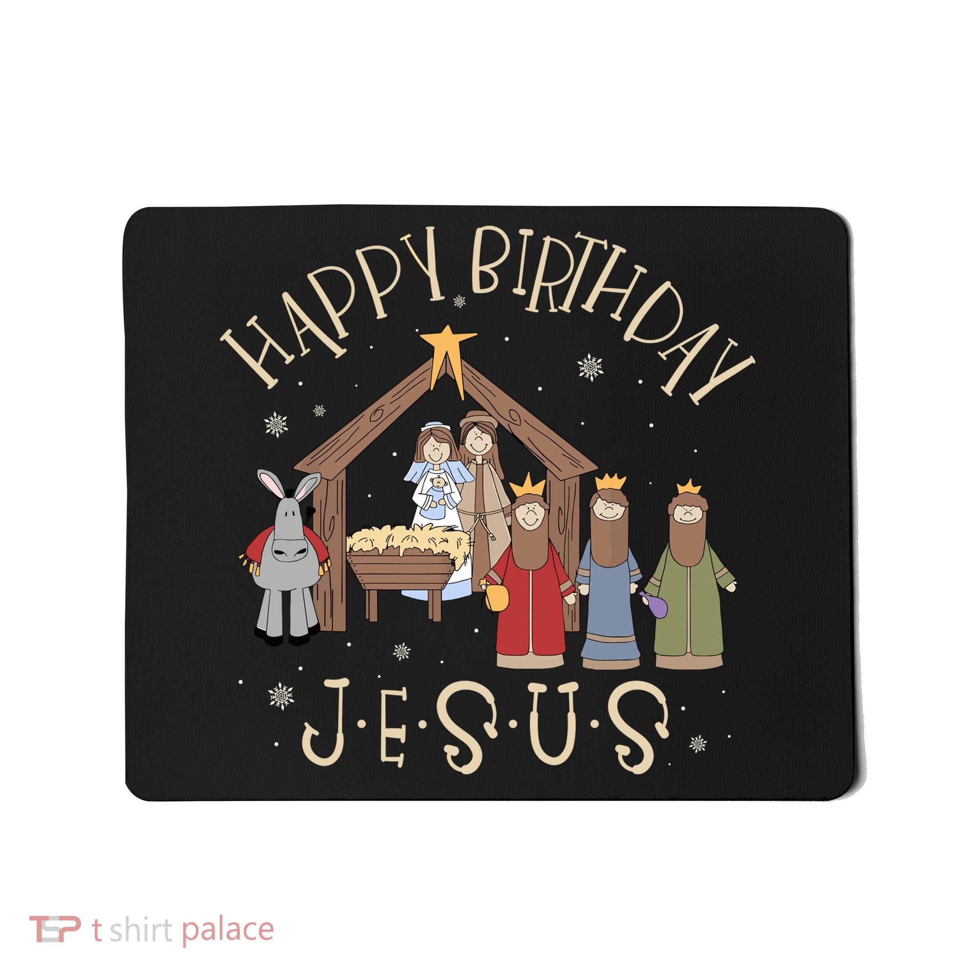 Nativity Happy Birthday Jesus Christmas Nativity Christian Mousepad