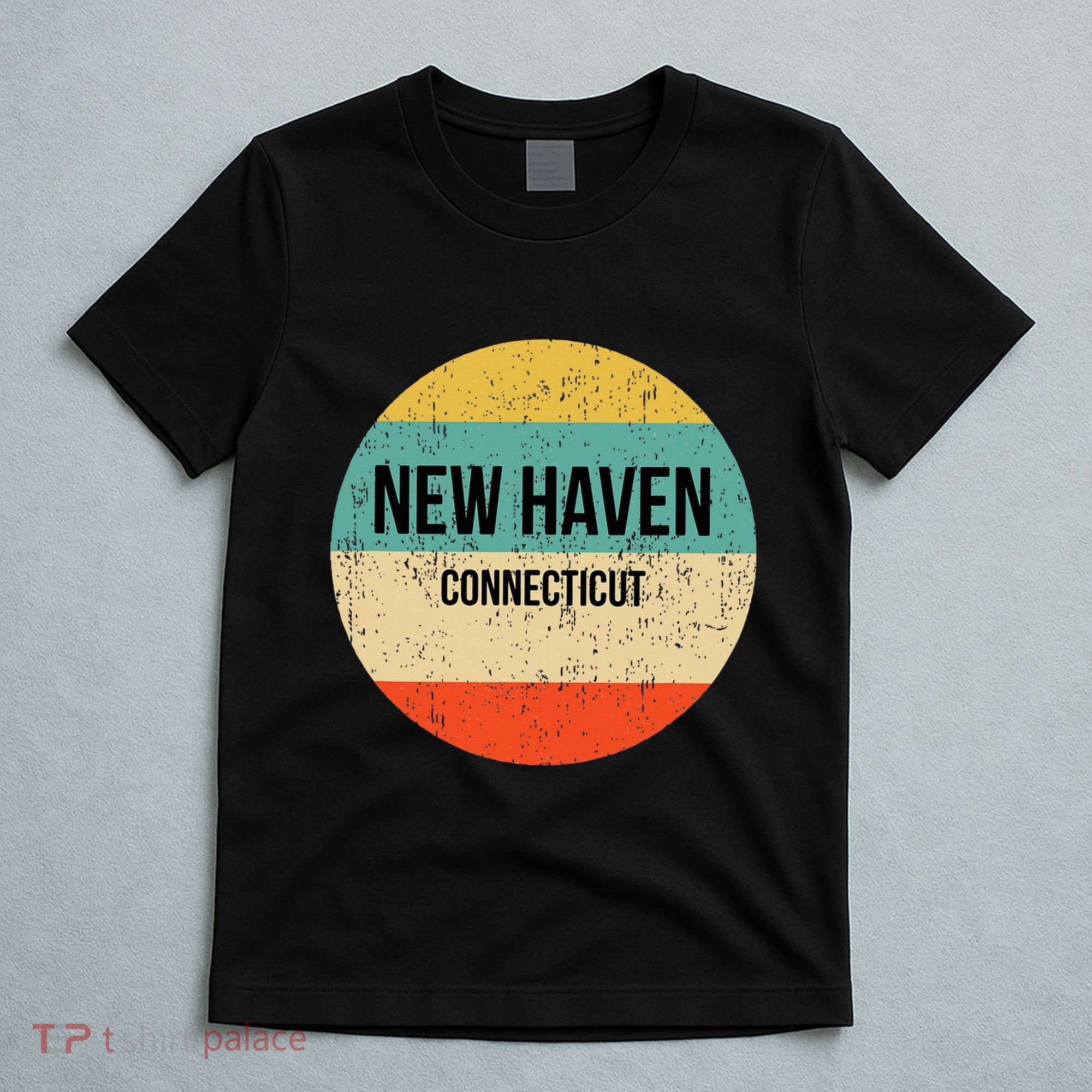 New Haven Connecticut New Haven T-Shirt
