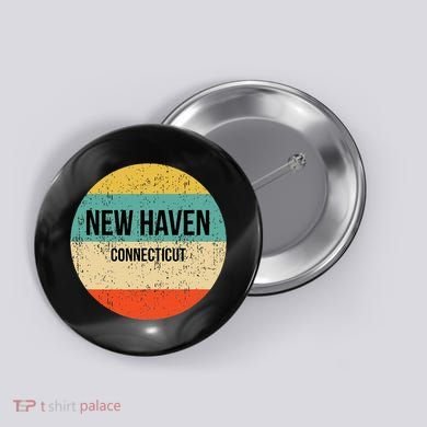 New Haven Connecticut New Haven Button