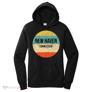 New Haven Connecticut New Haven Women's Hoodie